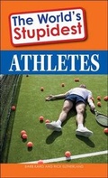 Cover: The World's Stupidest Athletes - Adams Media Corporation
