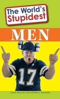 Cover: The World's Stupidest Men - Adams Media Corporation