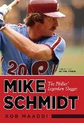 Cover: Mike Schmidt - Triumph Books