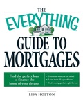 Cover: The Everything Guide to Mortgages - Adams Media Corporation
