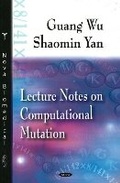 Cover: Lecture Notes on Computational Mutation - Nova Science Publishers Inc