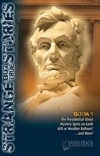 Enlarge image Cover: Strange But True Book 1 - Saddleback Educational Publishing, Inc.