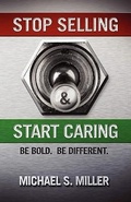 Cover: Stop Selling and Start Caring - E-Booktime, LLC