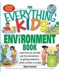 Cover: The Everything Kids' Environment Book - Adams Media Corporation