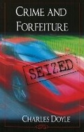Bild: Crime & Forfeiture - Nova Science Publishers Inc