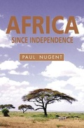 Cover: Africa Since Independence - Palgrave Macmillan
