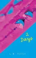 Cover: 2 Days - Saddleback Educational Publishing