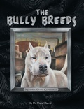 Cover: The Bully Breeds - CompanionHouse Books