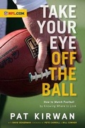 Cover: Take Your Eye off the Ball - Triumph Books