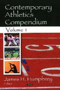 Enlarge image Cover: Contemporary Athletics Compendium - Nova Science Publishers Inc