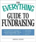 Cover: The Everything Guide to Fundraising - Adams Media Corporation