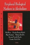 Bild: Peripheral Biological Markers in Alcoholism - Nova Science Publishers Inc