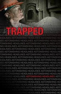 Enlarge image Cover: Trapped - Saddleback Educational Publishing, Inc.