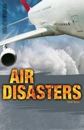 Cover: Air Disasters - Saddleback Educational Publishing, Inc.