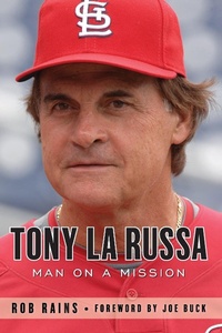 Enlarge image Cover: Tony La Russa - Triumph Books