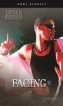 Cover: Facing It - Saddleback Educational Publishing