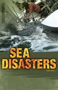 Cover: Sea Disasters - Saddleback Educational Publishing, Inc.