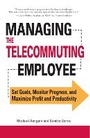 Cover: Managing the Telecommuting Employee - Adams Media Corporation