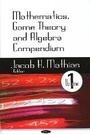 Cover: Mathematics, Game Theory & Algebra Compendium - Nova Science Publishers Inc