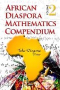 Cover: African Diaspora Mathematics Compendium - Nova Science Publishers Inc