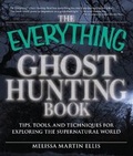 Cover: The Everything Ghost Hunting Book - Adams Media Corporation