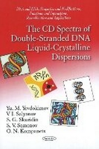 Abbildung von: CD Spectra of Double-Stranded DNA Liquid-Crystalline Dispersions - Nova Science Publishers Inc