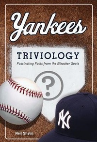 Enlarge image Cover: Yankees Triviology - Triumph Books