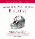 Cover: What It Means to Be a Buckeye - Triumph Books