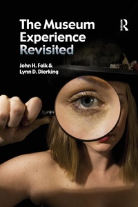 Abbildung von: The Museum Experience Revisited - Left Coast Press Inc