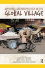 Cover: Applying Anthropology in the Global Village - Left Coast Press Inc