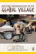 Cover: Applying Anthropology in the Global Village - Left Coast Press Inc