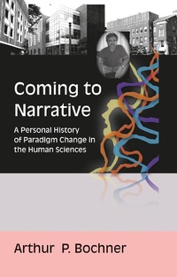 Enlarge image Cover: Coming to Narrative - Left Coast Press Inc