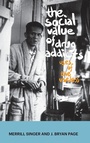 Cover: The Social Value of Drug Addicts - Left Coast Press Inc