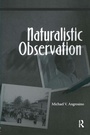 Cover: Naturalistic Observation - Left Coast Press Inc