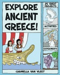 Cover: Explore Ancient Greece! - Nomad Press