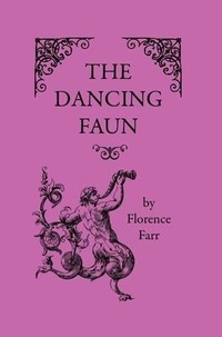Enlarge image Cover: The Dancing Faun - Rebel Satori Press