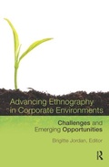 Cover: Advancing Ethnography in Corporate Environments - Left Coast Press Inc