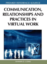Abbildung von: Communication, Relationships and Practices in Virtual Work - IGI Global
