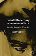 Cover: Twentieth-Century Women Novelists - Bloomsbury Academic