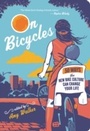 Cover: On Bicycles - New World Library