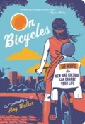Cover: On Bicycles - New World Library