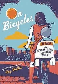 Enlarge image Cover: On Bicycles - New World Library
