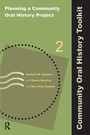 Cover: Planning a Community Oral History Project - Left Coast Press Inc