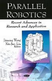 Enlarge image Cover: Parallel Robotics - Nova Science Publishers Inc