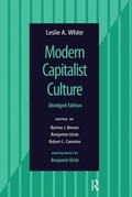 Cover: Modern Capitalist Culture, Abridged Edition - Left Coast Press Inc