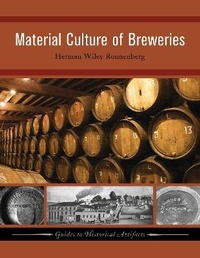 Abbildung von: Material Culture of Breweries - Left Coast Press Inc