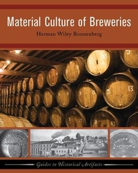 Abbildung von: Material Culture of Breweries - Left Coast Press Inc