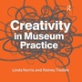 Cover: Creativity in Museum Practice - Left Coast Press Inc