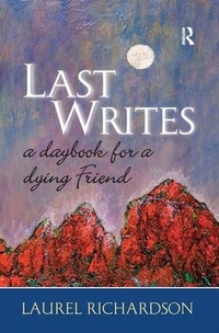 Enlarge image Cover: Last Writes - Left Coast Press Inc
