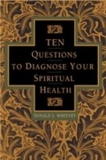 Cover: Ten Questions to Diagnose Your Spiritual Health - Tyndale House Publishers, Inc.